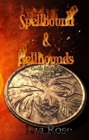 [Coven Chronicles 01] • Spellbound & Hellhounds